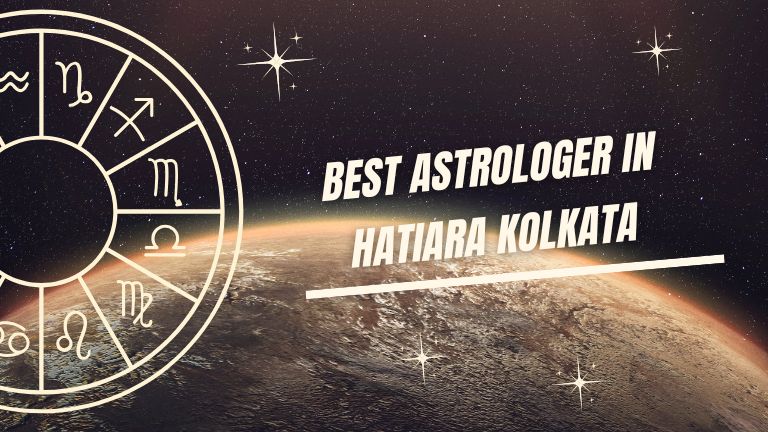 Best Astrologer in Hatiara Kolkata